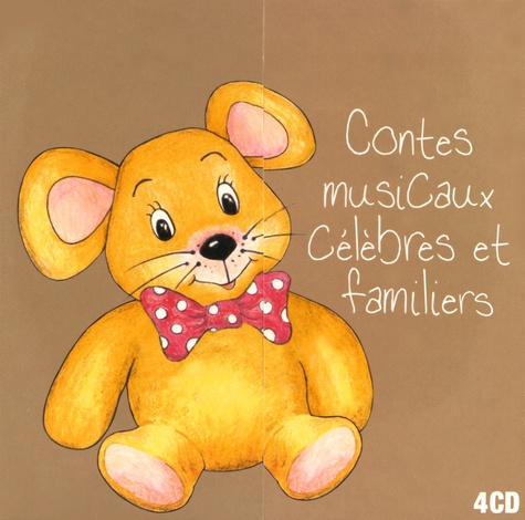  ARB Music - Contes musicaux célèbres et familiers - Souris. 4 CD audio