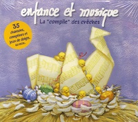  Enfance et Musique - La "compile" des crèches - CD audio.
