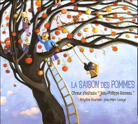  Choeur d'enfants "J-Ph Rameau" et Brigitte Sourisse - La saison des pommes - CD audio.
