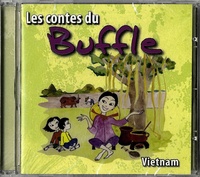 Bernadette Le Saché - Les contes du buffle. 1 CD audio