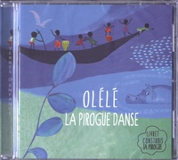 Jean-Emile Biayenda - Olélé la pirogue danse. 1 CD audio