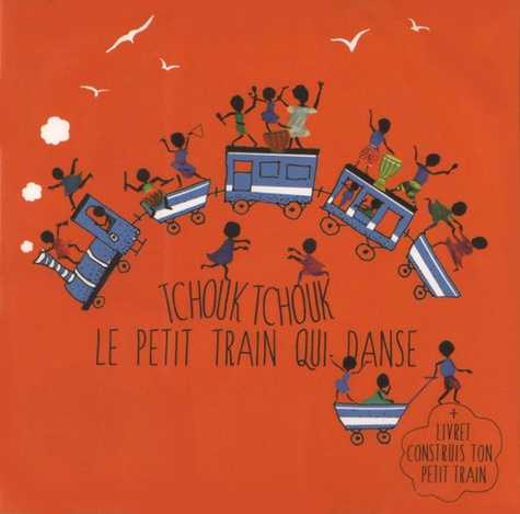 Jean-Emile Biayenda - Tchouk tchouk le petit train qui danse. 1 CD audio