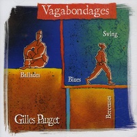 Gilles Pauget - Vagabondages - CD audio.