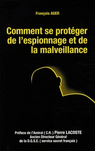 Comment se protéger de l'espionnage et de la malveillance