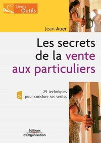 Les secrets de la vente aux particuliers
