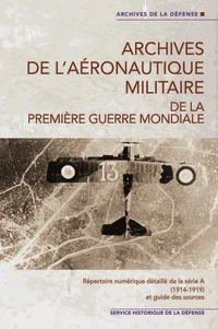 Archives de l'aéronautique militaire de la Première Guerre mondiale