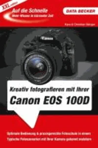 Auf die Schnelle XXL Canon EOS 100D