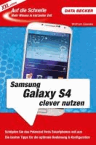 Auf die Schnelle XXL Samsung Galaxy S4.