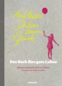 Auf leisen Sohlen zum Glück