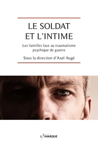 Le soldat et l'intime