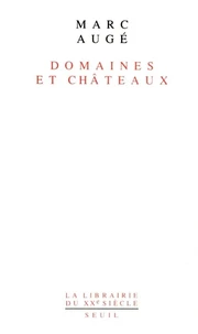 Domaines et châteaux