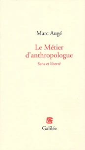 Le Métier d'anthropologue