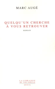 Quelqu'un cherche à vous retrouver