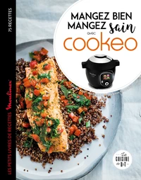 Mangez bien, mangez sain avec Cookéo