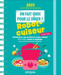 On fait quoi pour le dîner ? Robot cuiseur
