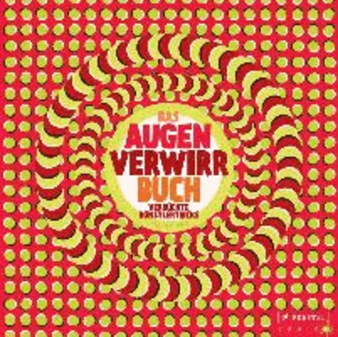 Augen-Verwirr-Buch - Verrückte Künstlertricks.