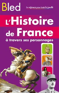 L'Histoire de France à travers ses personnages