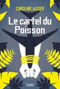 Le cartel du poisson