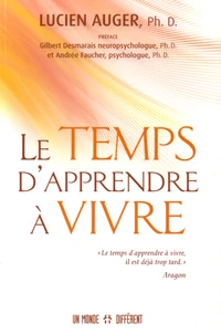 Le temps d'apprendre à vivre