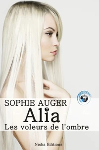 Alia, les voleurs de l'ombre