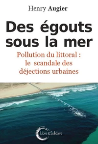 Des égouts sous la mer