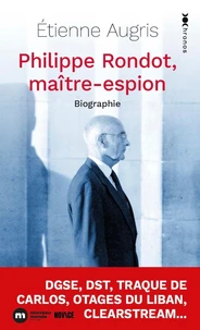 Philippe Rondot, maître espion