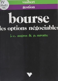 Bourse. Les Options Negociables