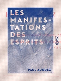 Les Manifestations des esprits