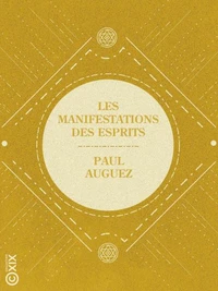 Les Manifestations des esprits