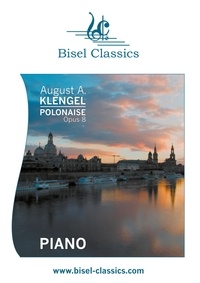 August A. Klengel et Slavy Dimoff - Polonaise, Op. 8 - Piano Solo.