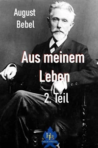 Aus meinem Leben - 2. Teil