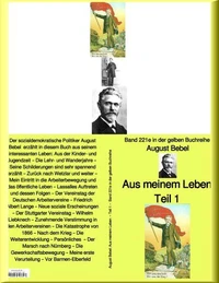 Aus meinem Leben  –  Band 221e in der gelben Buchreihe – bei Jürgen Ruszkowski