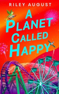 A Planet Called Happy
