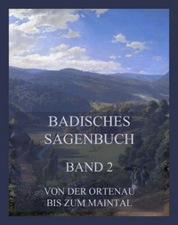 Badisches Sagenbuch, Band 2