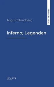 Inferno; Legenden