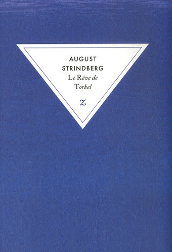 August Strindberg - Le rêve de Torkel.
