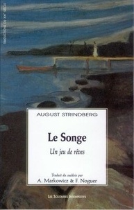 August Strindberg - Le Songe - Un jeu de rêves.