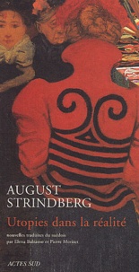 August Strindberg - Utopies Dans La Realite.