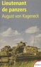 August von Kageneck - Lieutenant de panzers.