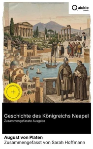 Geschichte des Königreichs Neapel (Zusammengefasste Ausgabe)