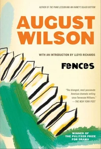 Fences: A Play