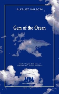 August Wilson - Gem of the Ocean.
