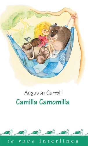 Augusta Curreli - Camilla Camomilla.
