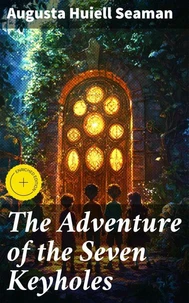 The Adventure of the Seven Keyholes