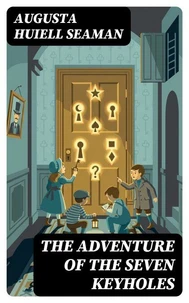 The Adventure of the Seven Keyholes