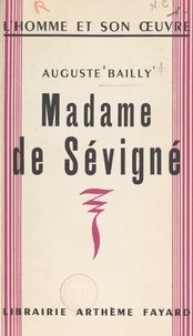 Auguste Bailly - Madame de Sévigné.