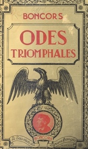 Auguste Boncors - Odes triomphales (1).