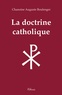 Auguste Boulenger - La doctrine catholique.