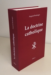 Auguste Boulenger - La doctrine catholique.