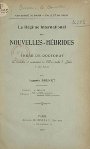 Le régime international des Nouvelles-Hébrides